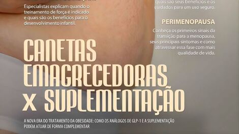 Edição n°71: Canetas emagrecedoras x Suplementação